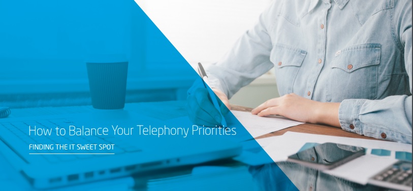 Balance your telephony priorities